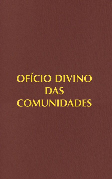 OFÍCIO DIVINO DAS COMUNIDADES