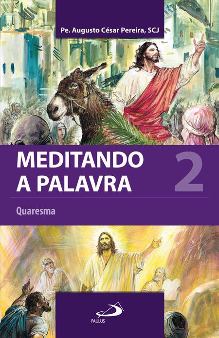 MEDITANDO A PALAVRA 2 - VOL. 2