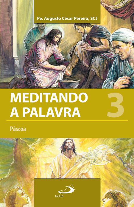 MEDITANDO A PALAVRA 3 - VOL. 3