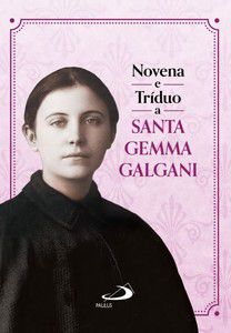 NOVENA E TRÍDUO A SANTA GEMMA GALGANI
