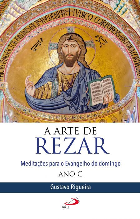 A ARTE DE REZAR