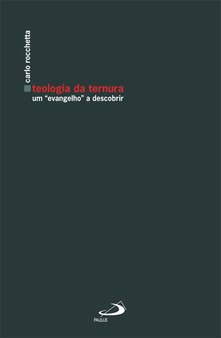 TEOLOGIA DA TERNURA