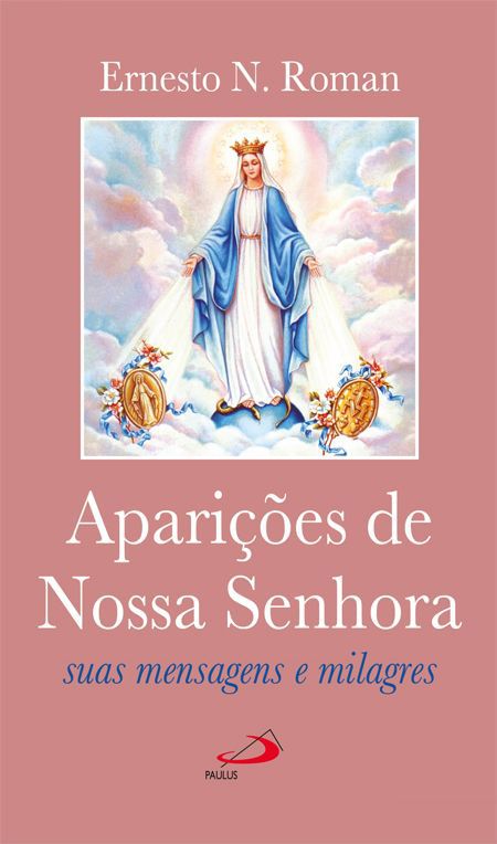 APARIÇÕES DE NOSSA SENHORA
