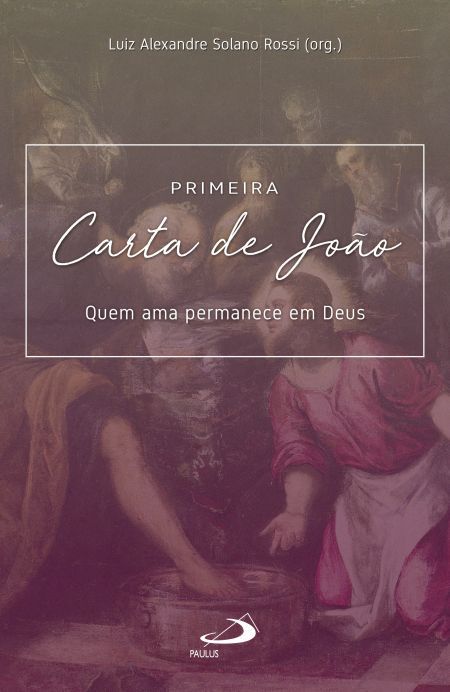 PRIMEIRA CARTA DE JOÃO