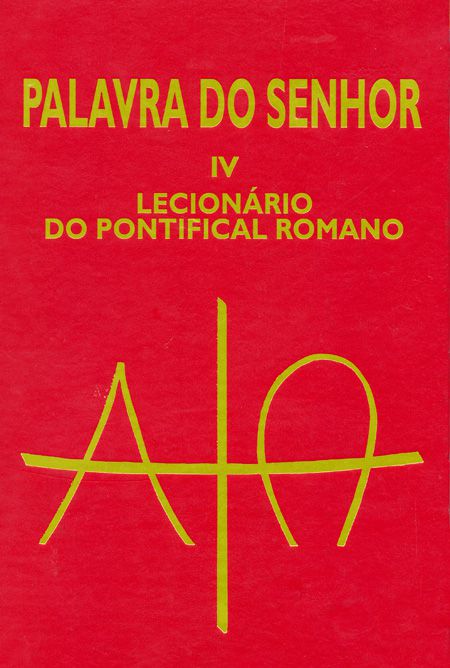 PALAVRA DO SENHOR IV - LECIONÁRIO DO PONTIFICAL ROMANO