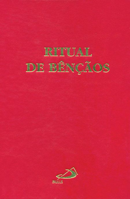 RITUAL DE BENÇÃOS