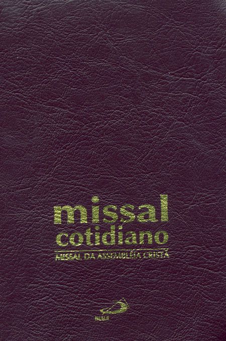 MISSAL COTIDIANO DA ASSEMBLEIA CRISTÃ - ZÍPER