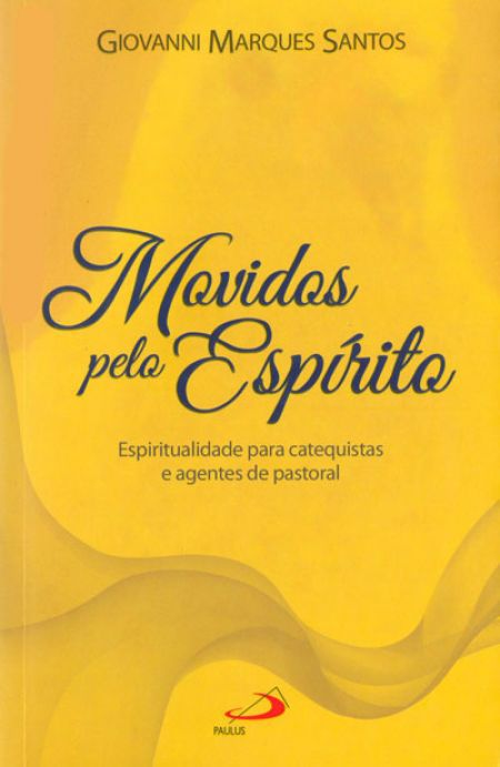 MOVIDOS PELO ESPÍRITO