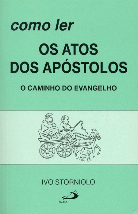 COMO LER OS ATOS DOS APÓSTOLOS