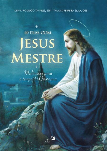 40 DIAS COM JESUS MESTRE