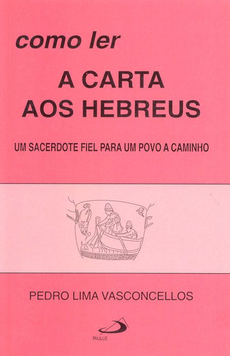 COMO LER A CARTA AOS HEBREUS