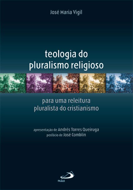 TEOLOGIA DO PLURALISMO RELIGIOSO
