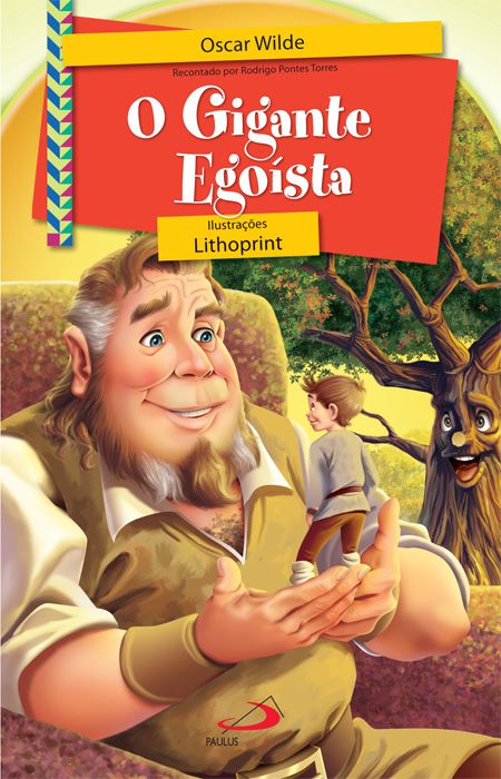 O GIGANTE EGOÍSTA