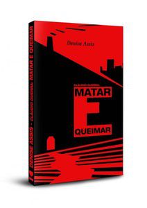 CLAUDIO GUERRA - MATAR E QUEIMAR
