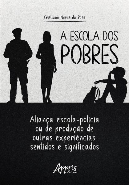 A ESCOLA DOS POBRES