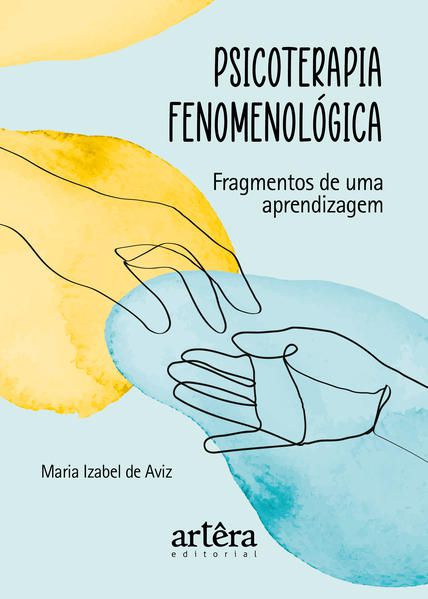 PSICOTERAPIA FENOMENOLÓGICA