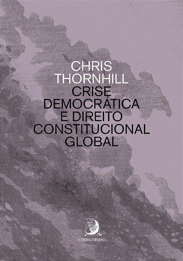 CRISE DEMOCRÁTICA E DIREITO CONSTITUCIONAL GLOBAL
