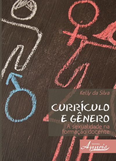 CURRÍCULO E GÊNERO: A SEXUALIDADE NA FORMAÇÃO DOCENTE