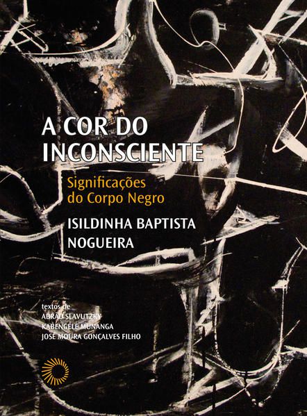 A COR DO INCONSCIENTE - VOL. 7