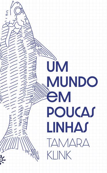 UM MUNDO EM POUCAS LINHAS