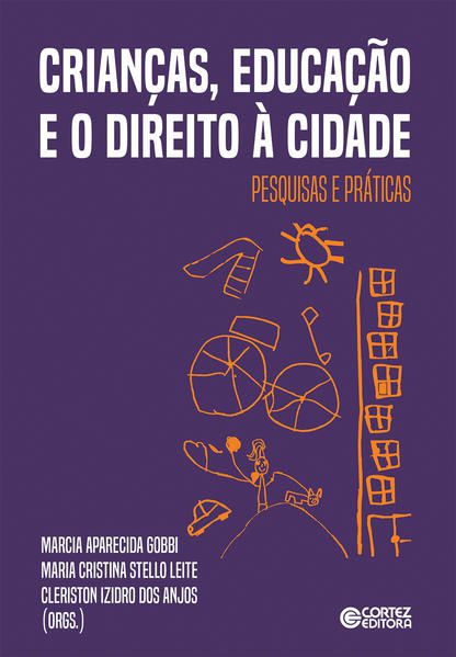 CRIANÇAS, EDUCAÇÃO E O DIREITO À CIDADE
