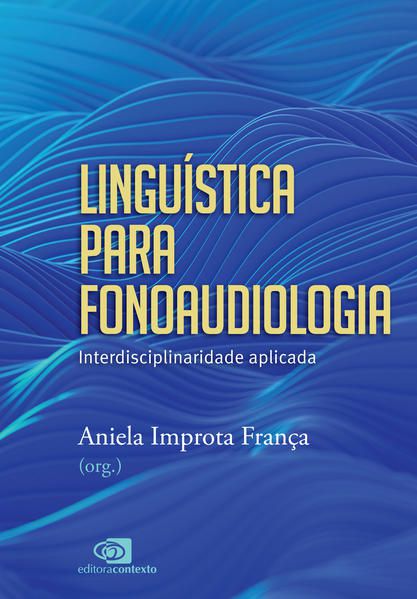 LINGUÍSTICA PARA FONOAUDIOLOGIA