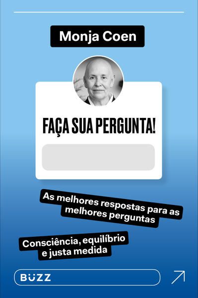 FAÇA SUA PERGUNTA! MONJA COEN