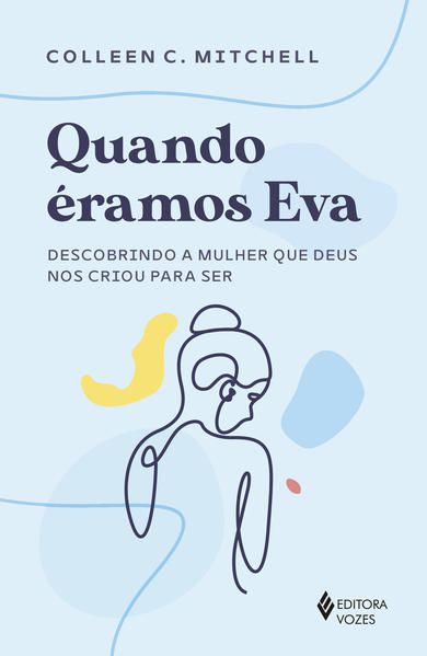 QUANDO ÉRAMOS EVA