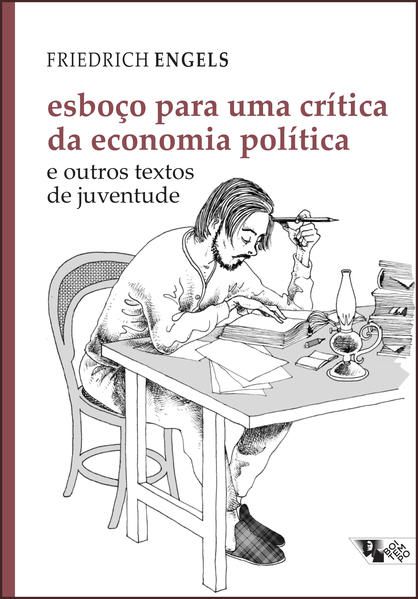 ESBOÇO PARA UMA CRÍTICA DA ECONOMIA POLÍTICA