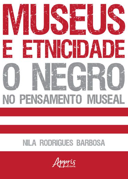 MUSEUS E ETNICIDADE
