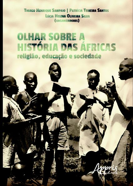 OLHAR SOBRE A HISTÓRIA DAS ÁFRICAS