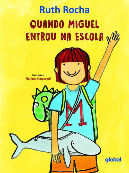QUANDO MIGUEL ENTROU NA ESCOLA
