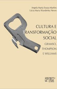 CULTURA E TRANSFORMAÇÃO SOCIAL