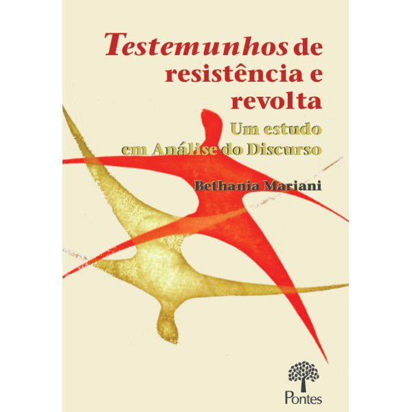 TESTEMUNHOS DE RESISTÊNCIA E REVOLTA