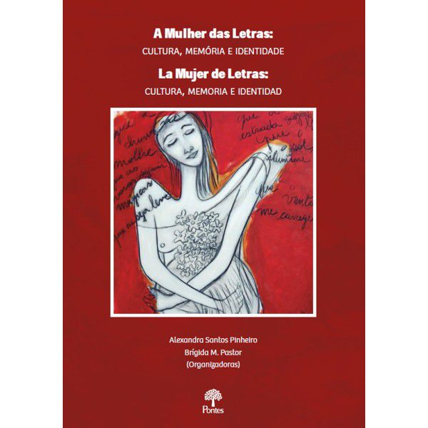 A MULHER DAS LETRAS / LA MUJER DE LETRAS