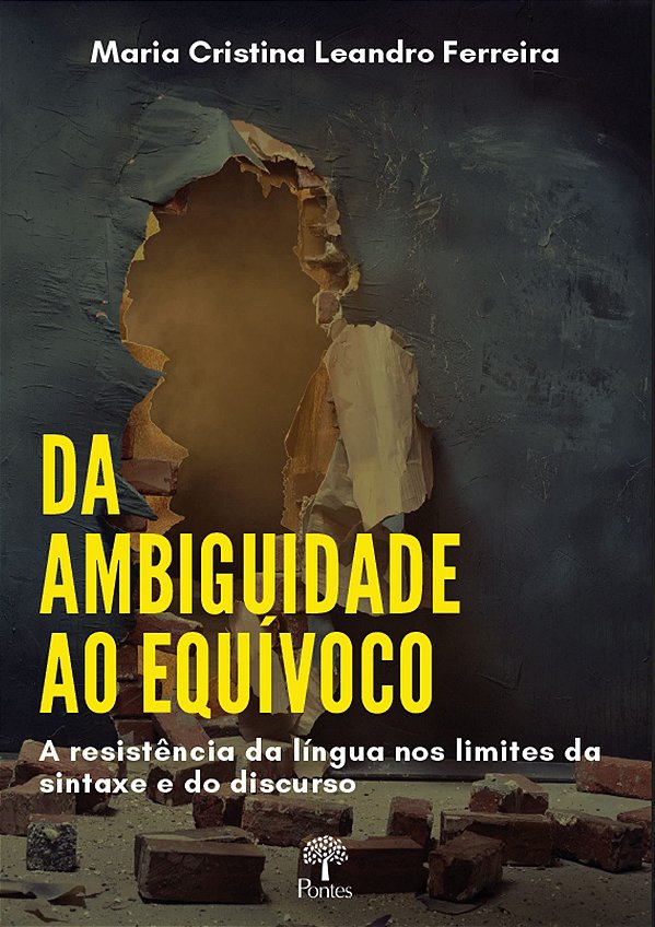 DA AMBIGUIDADE AO EQUÍVOCO