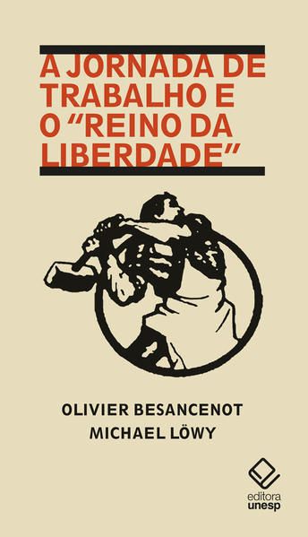 A JORNADA DE TRABALHO E O “REINO DA LIBERDADE”