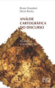 ANÁLISE CARTOGRÁFICA DO DISCURSO