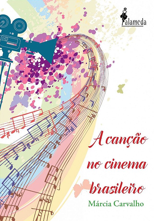 A CANÇÃO NO CINEMA BRASILEIRO