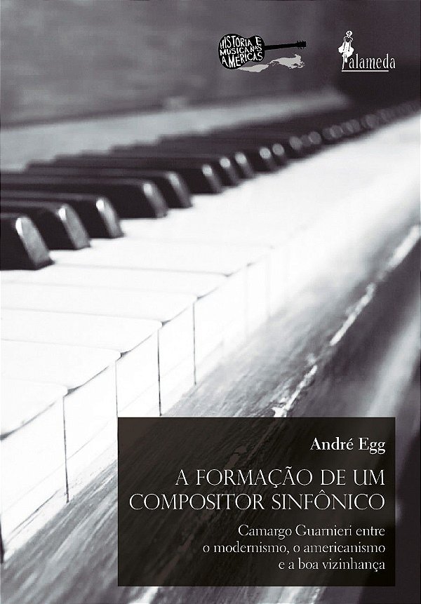 A FORMAÇÃO DE UM COMPOSITOR SINFÔNICO