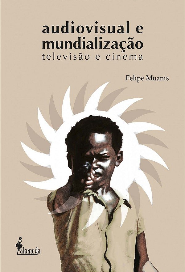 AUDIOVISUAL E MUNDIALIZAÇÃO