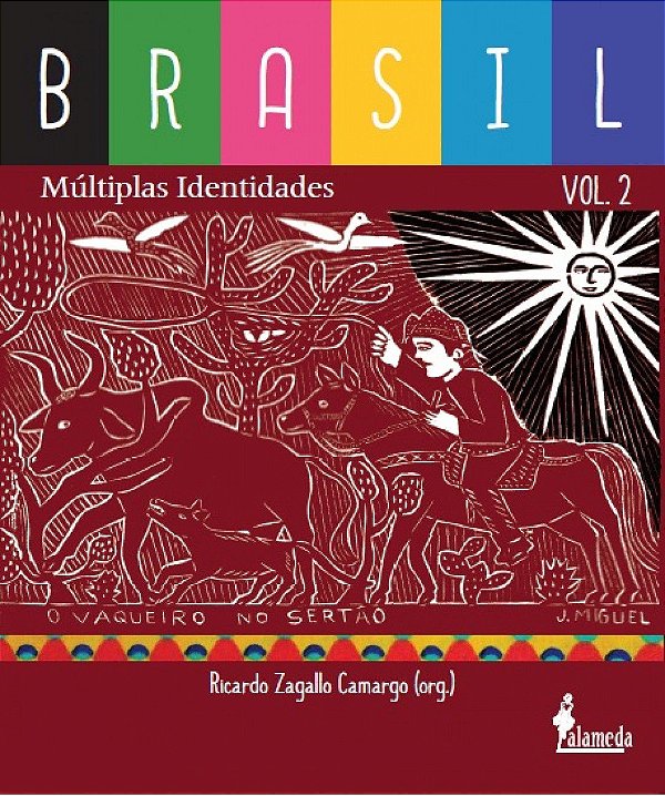 BRASIL, MÚLTIPLAS IDENTIDADES - VOL. 2