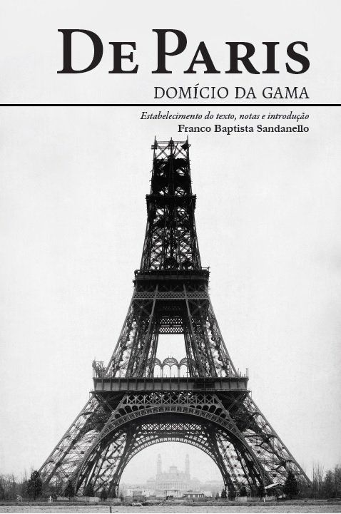 DE PARIS: DOMÍCIO DA GAMA