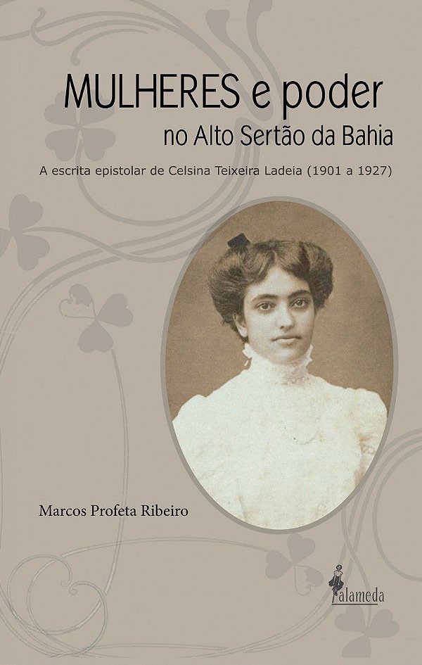 MULHERES E PODER NO ALTO SERTÃO DA BAHIA