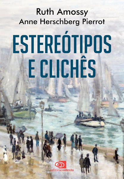 ESTEREÓTIPOS E CLICHÊS