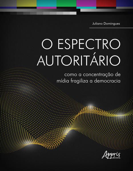 O ESPECTRO AUTORITÁRIO