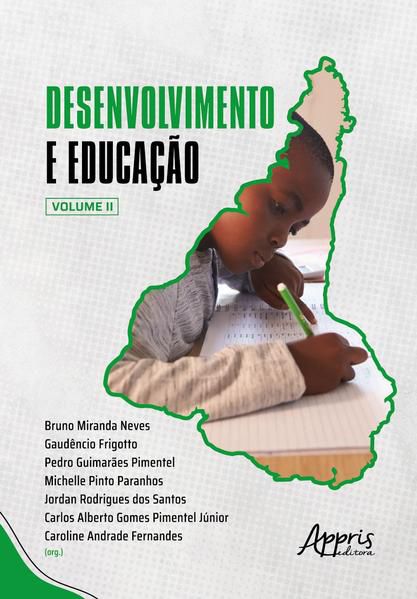 DESENVOLVIMENTO E EDUCAÇÃO - VOL. 2