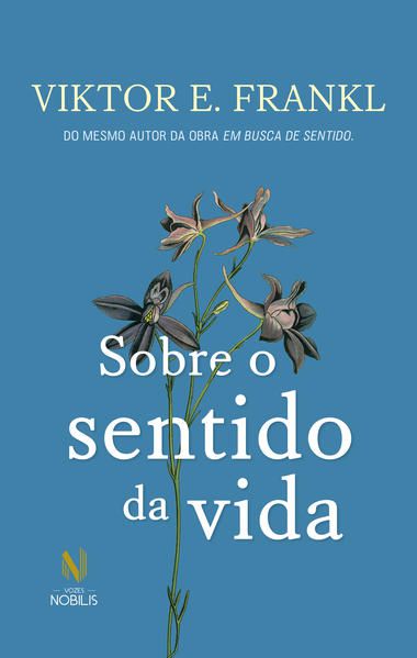 SOBRE O SENTIDO DA VIDA