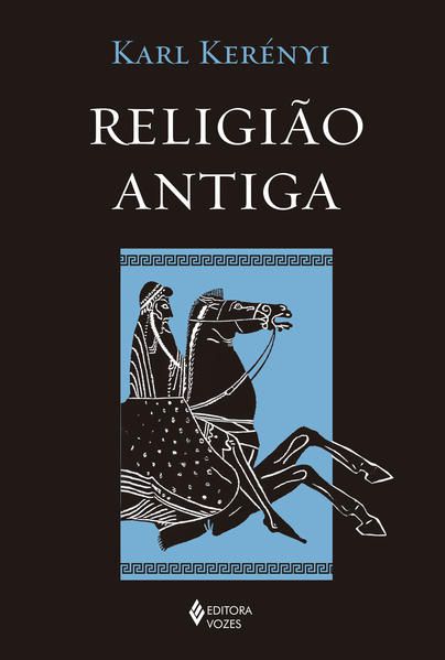 RELIGIÃO ANTIGA