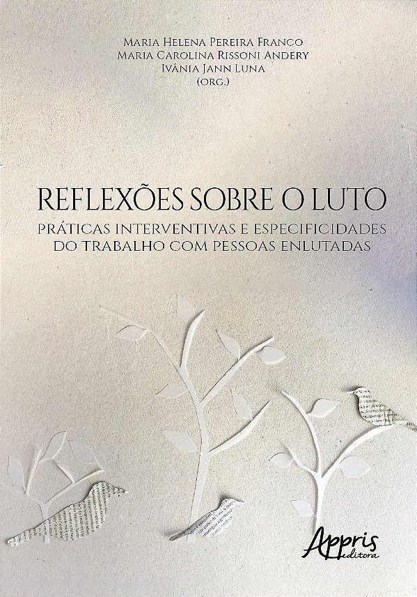 REFLEXÕES SOBRE O LUTO